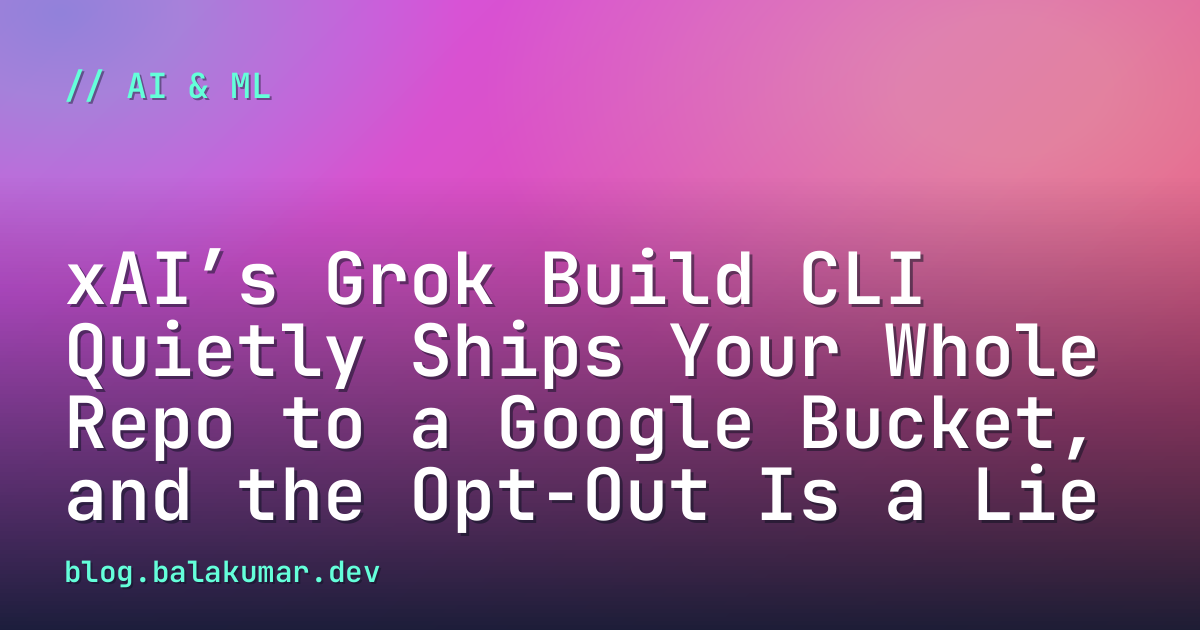 Grok Build CLI security analysis